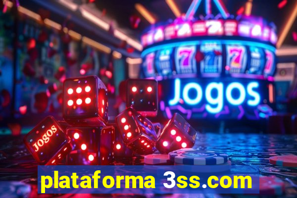 plataforma 3ss.com