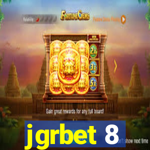 jgrbet 8