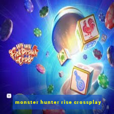 monster hunter rise crossplay