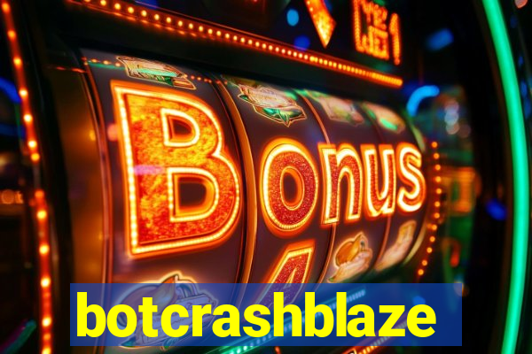 botcrashblaze