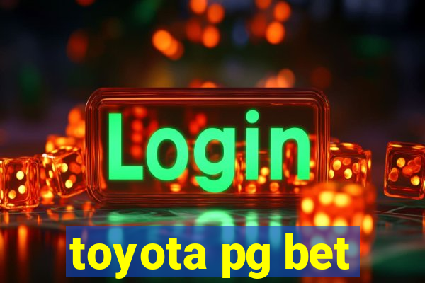 toyota pg bet