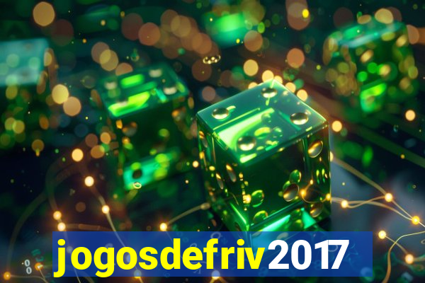 jogosdefriv2017