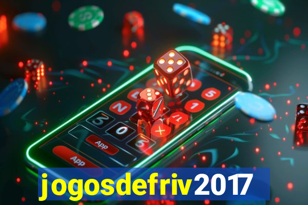 jogosdefriv2017