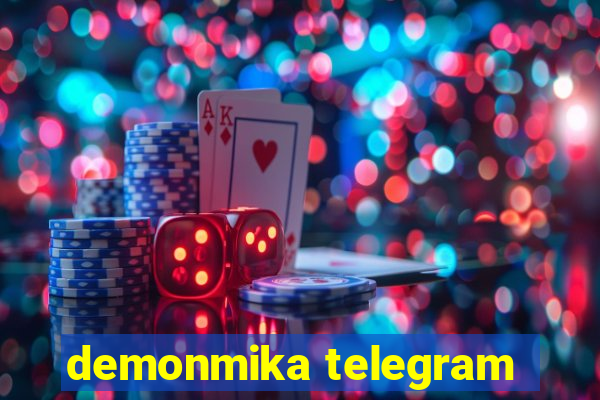 demonmika telegram