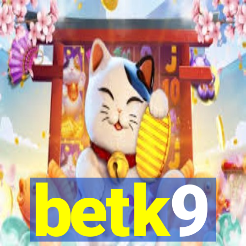 betk9