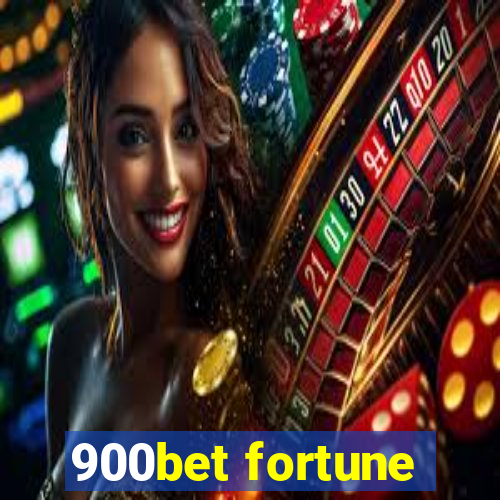 900bet fortune