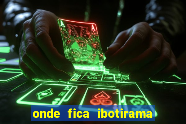 onde fica ibotirama na bahia