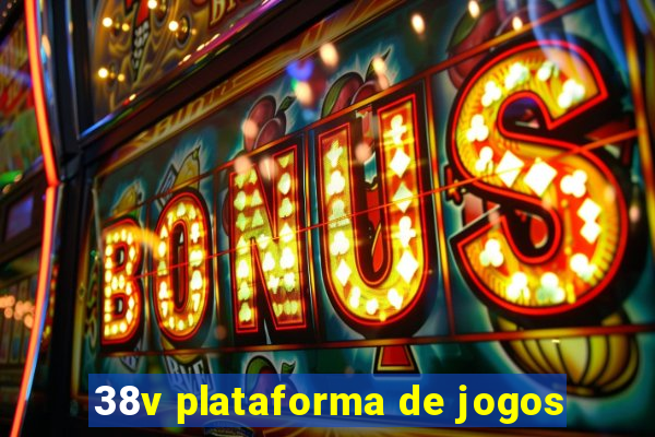 38v plataforma de jogos