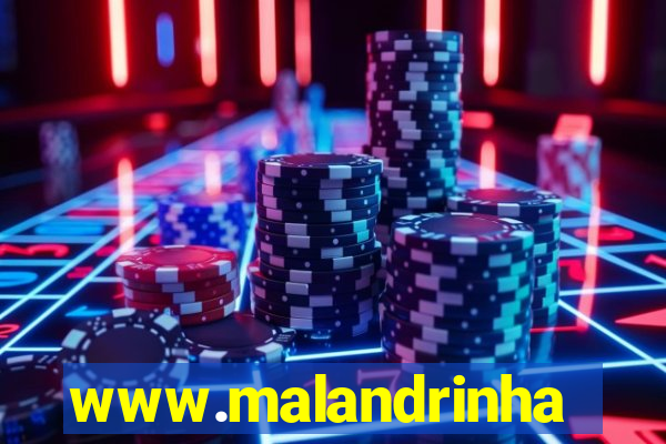 www.malandrinhas.net