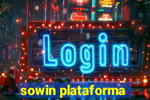 sowin plataforma