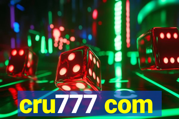 cru777 com