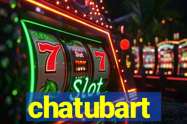 chatubart