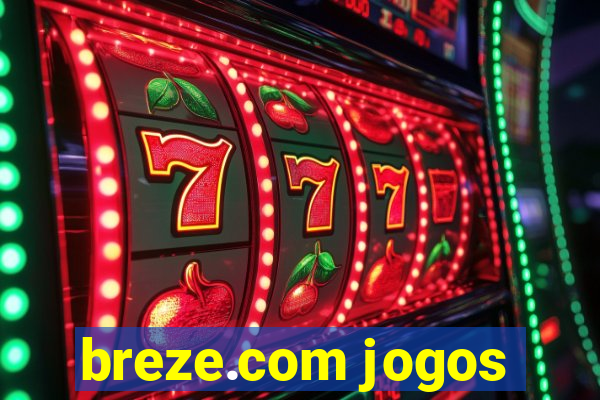 breze.com jogos