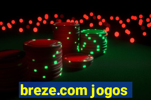 breze.com jogos