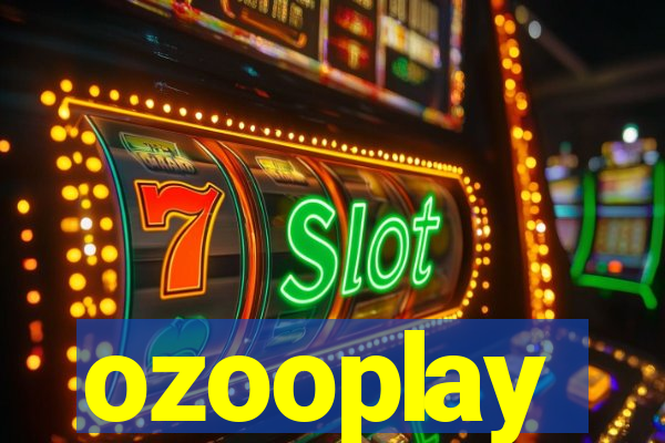 ozooplay