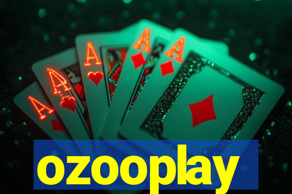 ozooplay