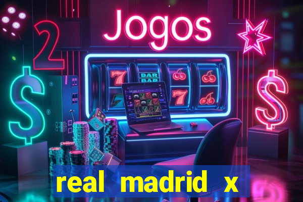 real madrid x borussia futemax