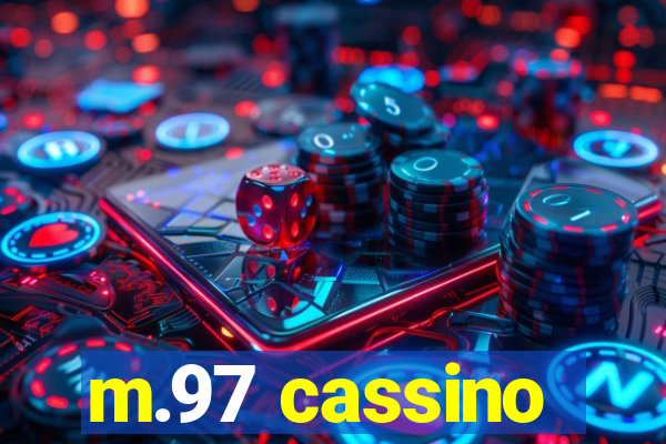 m.97 cassino