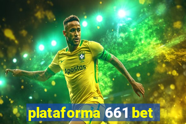 plataforma 661 bet