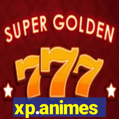 xp.animes