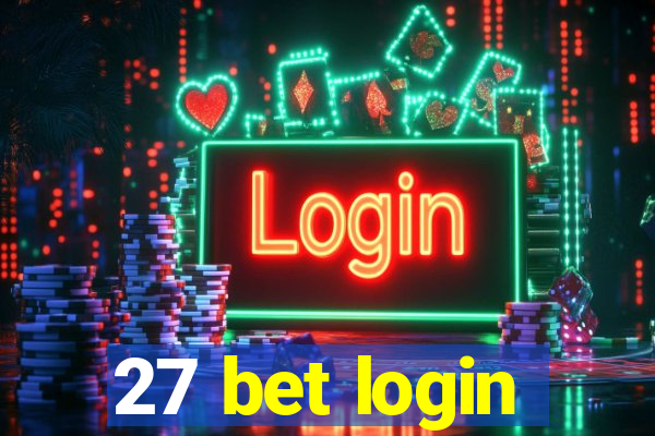 27 bet login