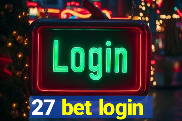 27 bet login