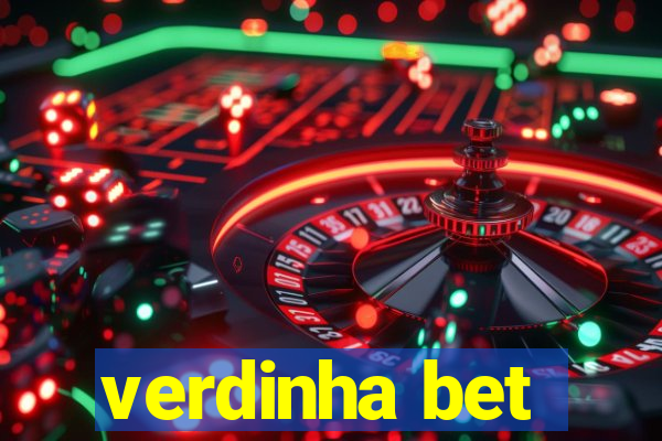 verdinha bet