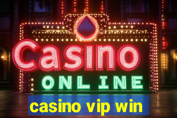 casino vip win