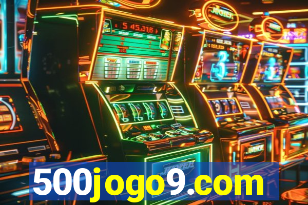 500jogo9.com