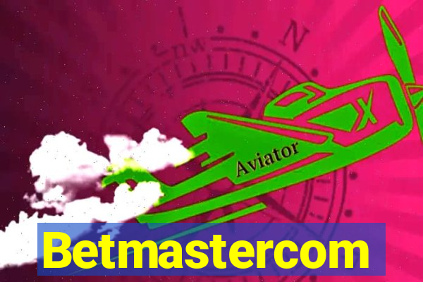 Betmastercom