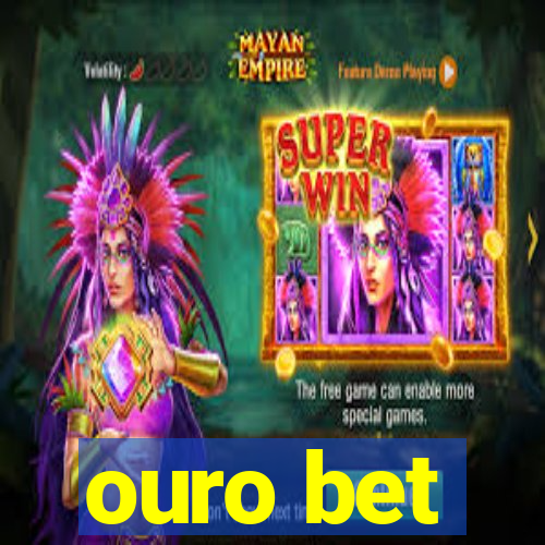 ouro bet