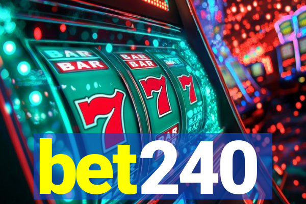 bet240