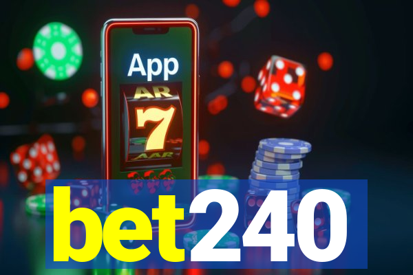 bet240