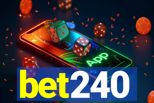 bet240