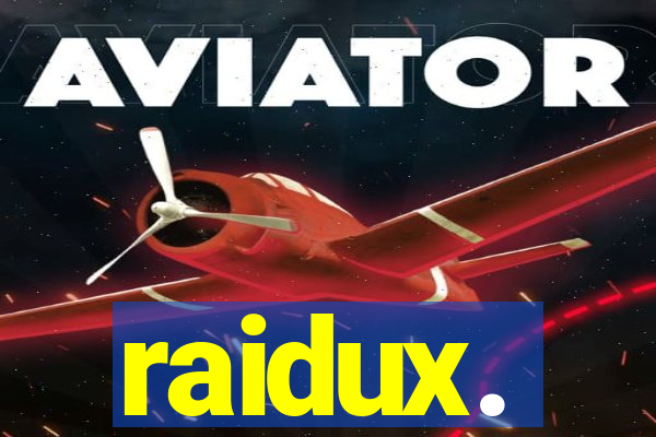 raidux.