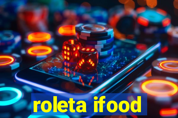 roleta ifood