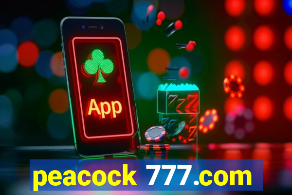 peacock 777.com