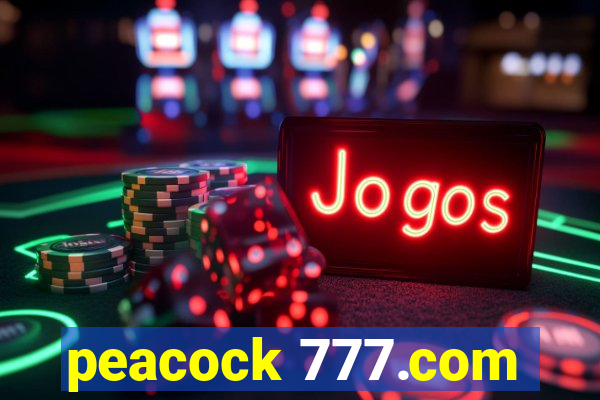 peacock 777.com