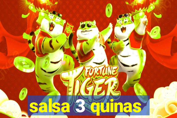 salsa 3 quinas