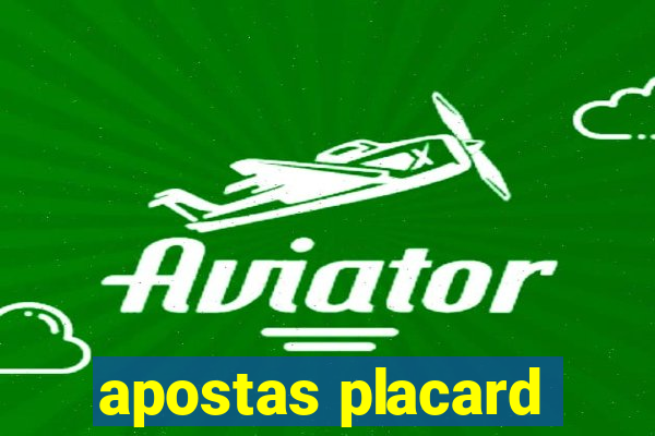 apostas placard