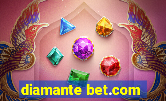 diamante bet.com