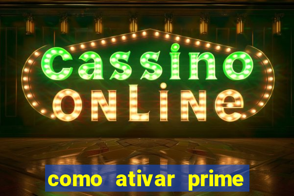 como ativar prime video tim