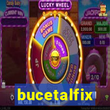 bucetalfix