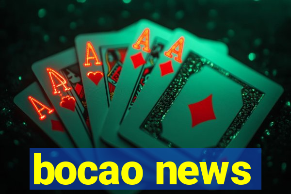 bocao news