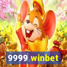 9999 winbet