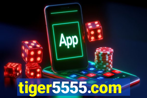 tiger5555.com