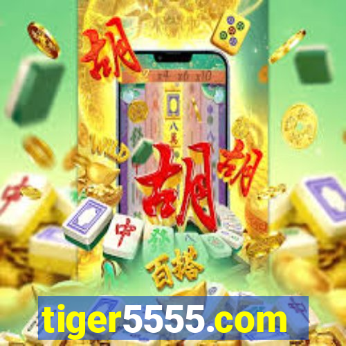 tiger5555.com