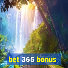 bet 365 bonus