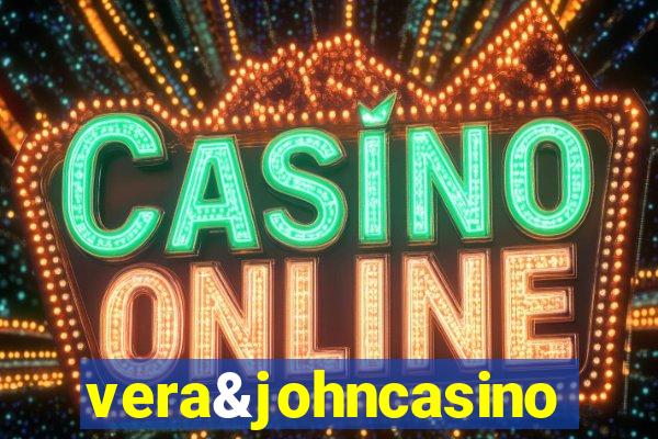 vera&johncasino