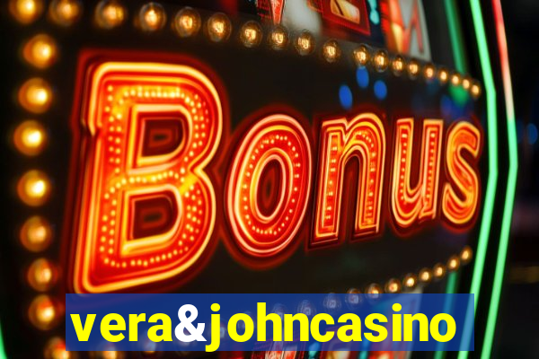 vera&johncasino